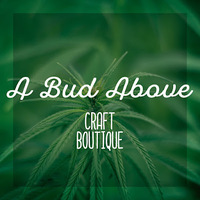 A Bud Above